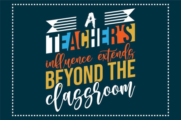 A Teacher's Influence Extends Beyond Graphics
