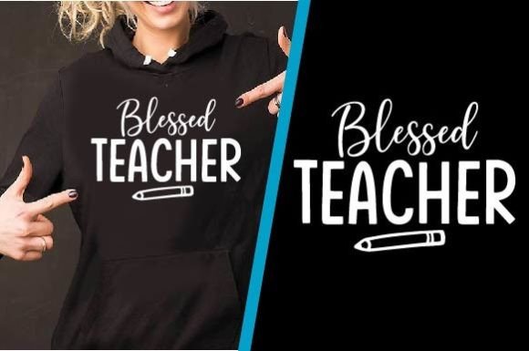 Blessed Teacher T Shirt Design: Graphics & Print Templates