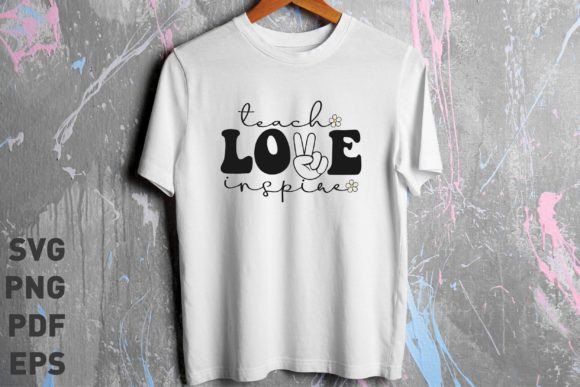 Teach Love Inspire SVG for Crafts and Graphics